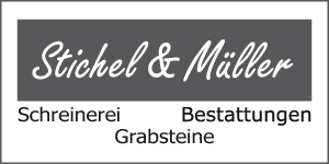 Kundenlogo von Stichel & Müller GmbH & Co.KG Pietät,  Schreinerei, Grabmalhandel