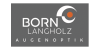 Kundenlogo Born Langholz Augenoptik, Inh. Peter Born