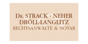 Kundenlogo von Strack Anna Elisabeth Dr., Neher Andreas,  Dröll-Langlitz Rechtsanwälte & Notar