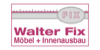 Kundenlogo von Fix Walter Möbel + Innenausbau