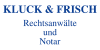 Kundenlogo von Kluck & Frisch Rechtsanwälte und Notar