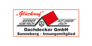 Kundenlogo von "Glückauf" Dachdecker GmbH Sonneberg