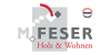 Kundenlogo M. Feser GmbH Holz & Wohnen Schreinerei