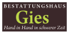 Kundenlogo Bestattungshaus Gies e.K.