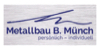 Kundenlogo von Metallbau B. Münch GmbH & Co. KG