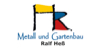 Kundenlogo Hess Ralf Metall- und Gartenbau