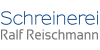 Kundenlogo Reischmann Ralf Schreinerei Meisterbetrieb