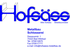 Kundenbild groß 1 Hofsäss Metallbau/Schlosserei