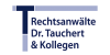 Kundenlogo Dr. Tauchert & Kollegen Rechtsanwälte