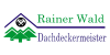 Kundenlogo Wald Rainer Dachdecker