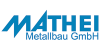 Kundenlogo Mathei Metallbau GmbH