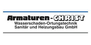 Kundenlogo von Armaturen-Christ Wasserschaden-Ortungstechnik Sanitär und Heizungsbau GmbH