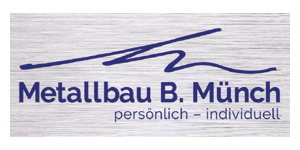 Kundenlogo von Metallbau B. Münch GmbH & Co. KG Kundenlogo von Metallbau B. Münch GmbH & Co. KG