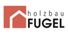 Kundenlogo Holzbau Fugel GmbH