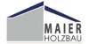 Kundenlogo von MAIER HOLZBAU GmbH & Co. KG