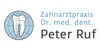 Kundenlogo von Ruf Peter Dr. med. dent. Zahnarzt