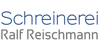 Kundenlogo Reischmann Ralf Schreinerei Meisterbetrieb