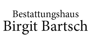 Kundenlogo von Bartsch Birgit Bestattungshaus Kundenlogo von Bartsch Birgit Bestattungshaus