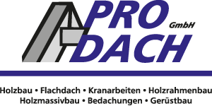Kundenlogo von Pro Dach GmbH Kundenlogo von Pro Dach GmbH