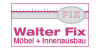 Kundenlogo von Fix Walter Möbel + Innenausbau