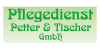 Kundenlogo von Pflegedienst Petter & Tischer GmbH Tagespflege