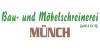 Kundenlogo Münch Heinrich u. Helmut GmbH & Co. KG Schreinerei