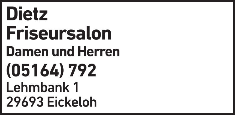 Anzeige Dietz Friseursalon, Haarstudio Anzeige Dietz Friseursalon, Haarstudio