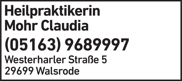 Anzeige Mohr Claudia Heilpraktikerin Anzeige Mohr Claudia Heilpraktikerin