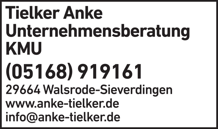 Anzeige Anke Tielker Unternehemnsberatung KMU Anzeige Anke Tielker Unternehemnsberatung KMU