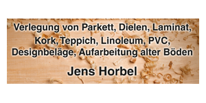 Kundenlogo von Horbel Jens Parkett-Fußbodenleger