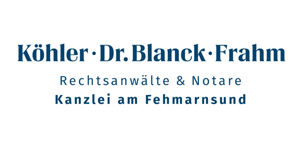 Kundenlogo von Köhler, Dr. Blanck, Frahm Rechtsanwälte,  Notare