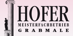 Kundenlogo von Hofer Grabmale Markus Hofer