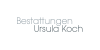 Kundenlogo von Koch Ursula Bestattungen Bestattungsinstitut